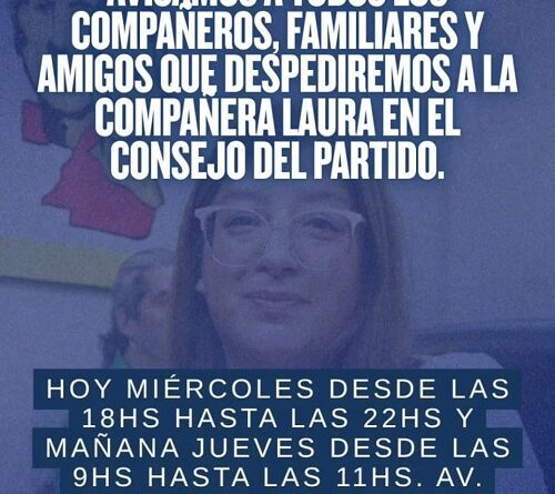 Falleció Laura Chamorro, despediremos sus restos en el consejo del partido