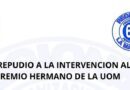 Comunicado en repudio a la intervención de la UOM