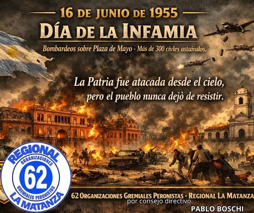Día de la Infamia – 16 de Junio de 1955